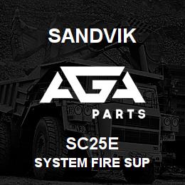 SC25E Sandvik SYSTEM FIRE SUP | AGA Parts