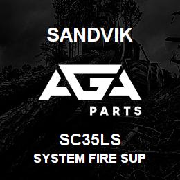SC35LS Sandvik SYSTEM FIRE SUP | AGA Parts
