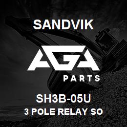 SH3B-05U Sandvik 3 POLE RELAY SO | AGA Parts