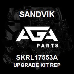 SKRL17553A Sandvik UPGRADE KIT REP | AGA Parts