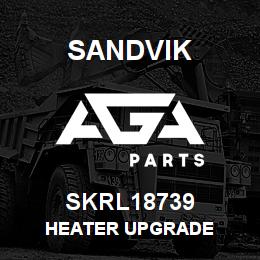 SKRL18739 Sandvik HEATER UPGRADE | AGA Parts