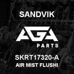 SKRT17320-A Sandvik AIR MIST FLUSHI | AGA Parts