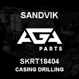 SKRT18404 Sandvik CASING DRILLING | AGA Parts