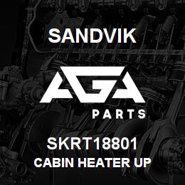 SKRT18801 Sandvik CABIN HEATER UP | AGA Parts