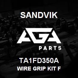 TA1FD350A Sandvik WIRE GRIP KIT F | AGA Parts