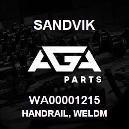 WA00001215 Sandvik HANDRAIL, WELDM | AGA Parts