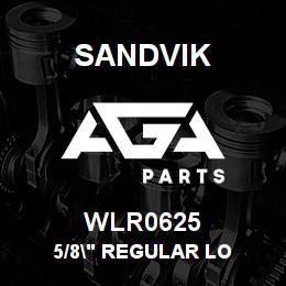WLR0625 Sandvik 5/8" REGULAR LO | AGA Parts