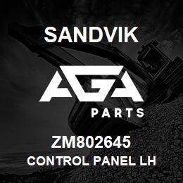 ZM802645 Sandvik CONTROL PANEL LH | AGA Parts