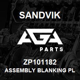 ZP101182 Sandvik ASSEMBLY BLANKING PLATE L/H | AGA Parts