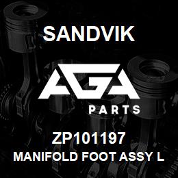 ZP101197 Sandvik MANIFOLD FOOT ASSY LH | AGA Parts