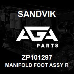 ZP101297 Sandvik MANIFOLD FOOT ASSY RH | AGA Parts