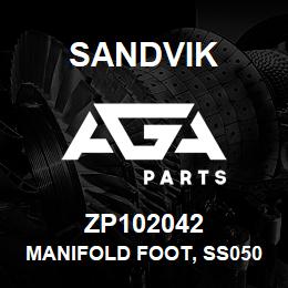 ZP102042 Sandvik MANIFOLD FOOT, SS050, PLATE, 246X76X50 | AGA Parts
