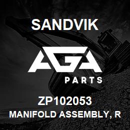 ZP102053 Sandvik MANIFOLD ASSEMBLY, R/HAND, 6 PORT | AGA Parts