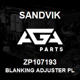 ZP107193 Sandvik BLANKING ADJUSTER PLATE R/H | AGA Parts