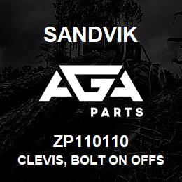 ZP110110 Sandvik CLEVIS, BOLT ON OFFSET STYLE L/HAND | AGA Parts