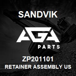 ZP201101 Sandvik RETAINER ASSEMBLY USE ZP201112 RB | AGA Parts