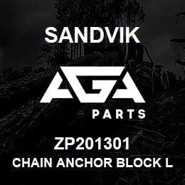ZP201301 Sandvik CHAIN ANCHOR BLOCK LEAF CHAIN | AGA Parts
