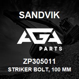 ZP305011 Sandvik STRIKER BOLT, 100 MM. EFFECTIVE LENG | AGA Parts