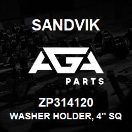 ZP314120 Sandvik WASHER HOLDER, 4" SQUARE, POLY | AGA Parts