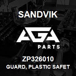 ZP326010 Sandvik GUARD, PLASTIC SAFETY BARRIER | AGA Parts