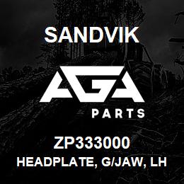ZP333000 Sandvik HEADPLATE, G/JAW, LH INNER UN2807 | AGA Parts