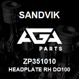 ZP351010 Sandvik HEADPLATE RH DO100 | AGA Parts