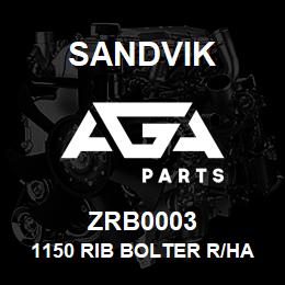 ZRB0003 Sandvik 1150 RIB BOLTER R/HAND NA | AGA Parts