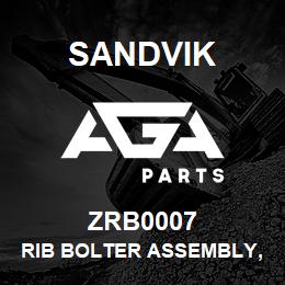 ZRB0007 Sandvik RIB BOLTER ASSEMBLY, 1150 R/HAND NA | AGA Parts