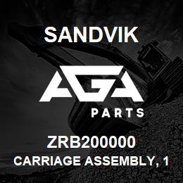 ZRB200000 Sandvik CARRIAGE ASSEMBLY, 1150 | AGA Parts