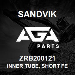 ZRB200121 Sandvik INNER TUBE, SHORT FEED CYLINDER | AGA Parts