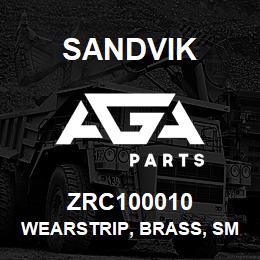 ZRC100010 Sandvik WEARSTRIP, BRASS, SM0230,76.2X9.53X120 | AGA Parts