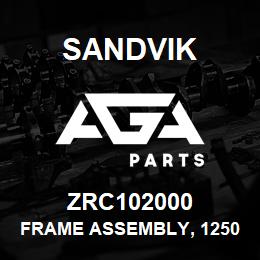 ZRC102000 Sandvik FRAME ASSEMBLY, 1250 L/HAND | AGA Parts