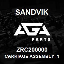 ZRC200000 Sandvik CARRIAGE ASSEMBLY, 1250 | AGA Parts