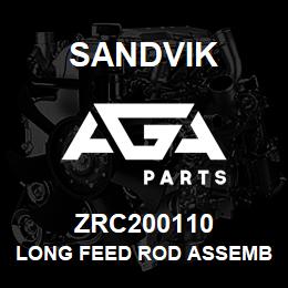 ZRC200110 Sandvik LONG FEED ROD ASSEMBLY S2500-2050 | AGA Parts