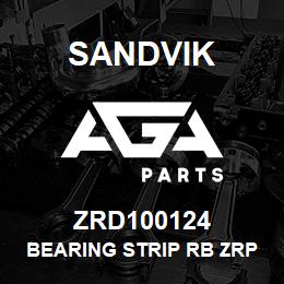 ZRD100124 Sandvik BEARING STRIP RB ZRP100124 RB | AGA Parts