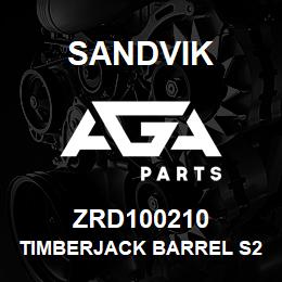 ZRD100210 Sandvik TIMBERJACK BARREL S2500 | AGA Parts