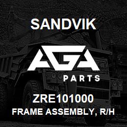 ZRE101000 Sandvik FRAME ASSEMBLY, R/H | AGA Parts