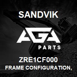 ZRE1CF000 Sandvik FRAME CONFIGURATION, NON-HANDED | AGA Parts
