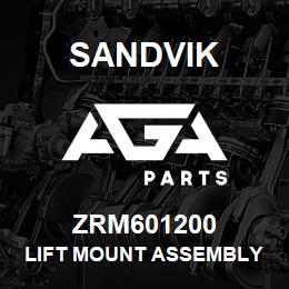 ZRM601200 Sandvik LIFT MOUNT ASSEMBLY | AGA Parts