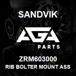 ZRM603000 Sandvik RIB BOLTER MOUNT ASSEMBLY | AGA Parts