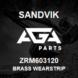 ZRM603120 Sandvik BRASS WEARSTRIP | AGA Parts