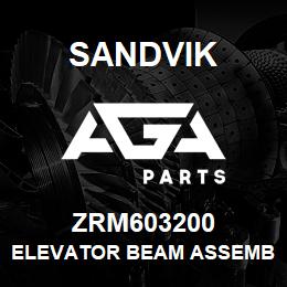 ZRM603200 Sandvik ELEVATOR BEAM ASSEMBLY | AGA Parts