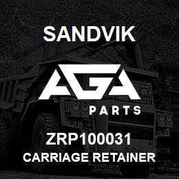 ZRP100031 Sandvik CARRIAGE RETAINER | AGA Parts