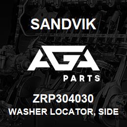ZRP304030 Sandvik WASHER LOCATOR, SIDE | AGA Parts