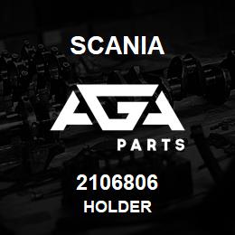 2106806 Scania HOLDER | AGA Parts