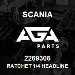 2269306 Scania RATCHET 1/4 HEADLINES | AGA Parts