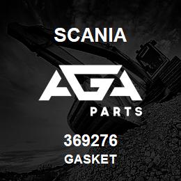 369276 Scania GASKET | AGA Parts