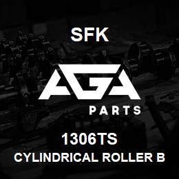1306TS SFK CYLINDRICAL ROLLER BEARING | AGA Parts