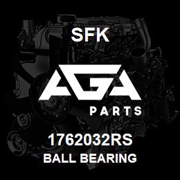1762032RS SFK BALL BEARING | AGA Parts