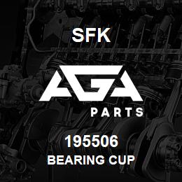 195506 SFK BEARING CUP | AGA Parts